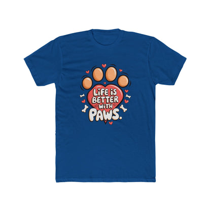 Dog Lover Unisex Tee - Life is Better with Paws Printify