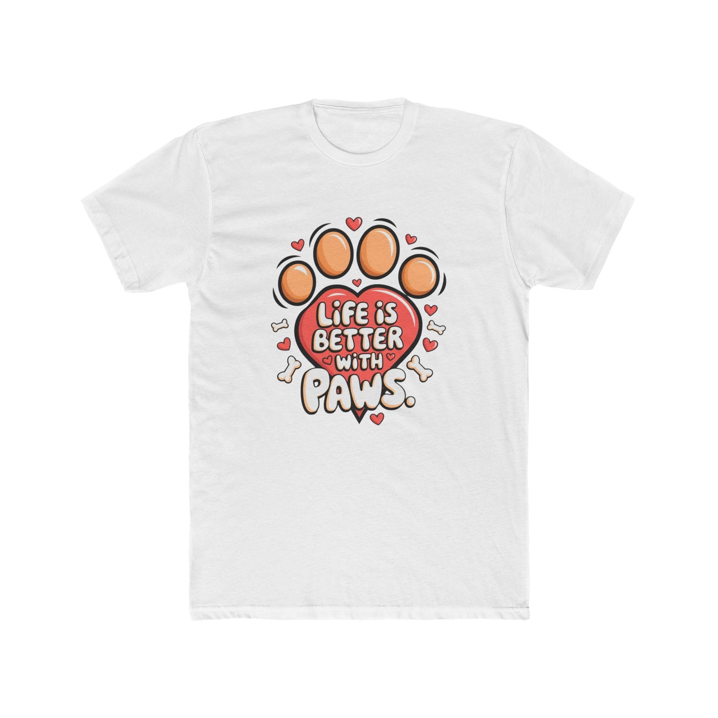 Dog Lover Unisex Tee - Life is Better with Paws Printify